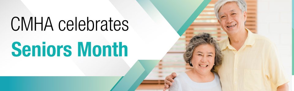 CMHA celebrates Seniors Month