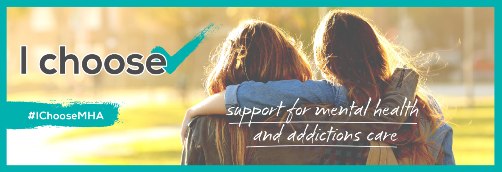 I Choose support for mental health and addictions banner